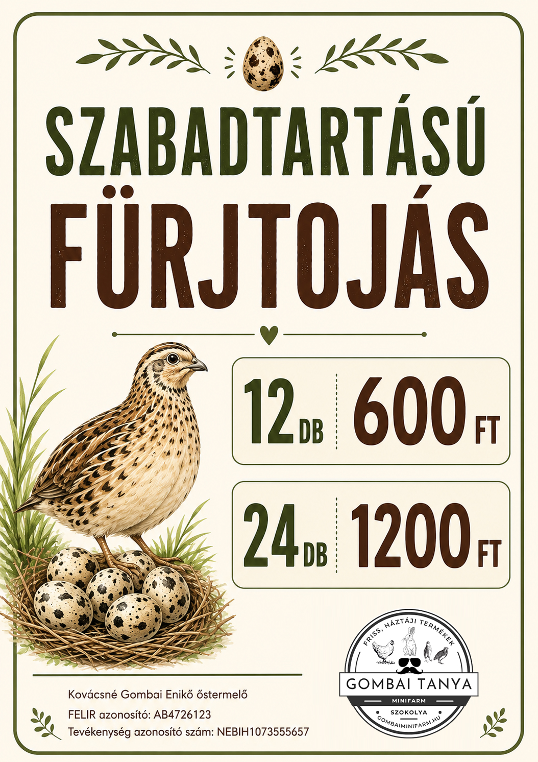 Szabadtartású fürjtojás árlista – Gombai Tanya Minifarm